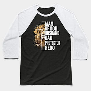 Man of God, Jesus, Lion Dad, Christian Dad, Bible Verse Baseball T-Shirt